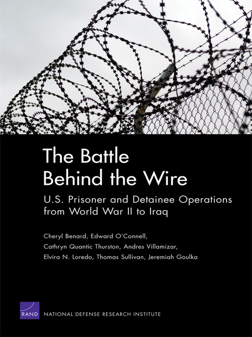Title details for The Battle Behind the Wire by Cheryl Benard - Available